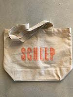 Schlep Tote Bag
