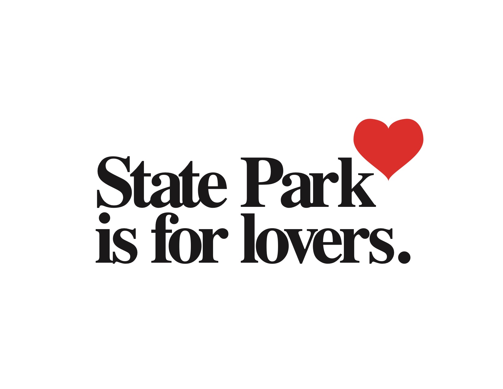 "State Park is for Lovers" T-Shirt
